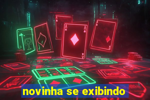 novinha se exibindo